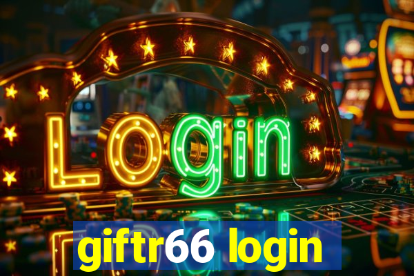 giftr66 login